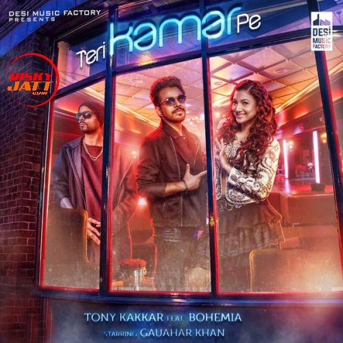 Teri Kamar Pe Tony Kakkar,  Bohemia mp3 song ringtone, Teri Kamar Pe Tony Kakkar,  Bohemia Ringtone Download - RiskyJatt.Com