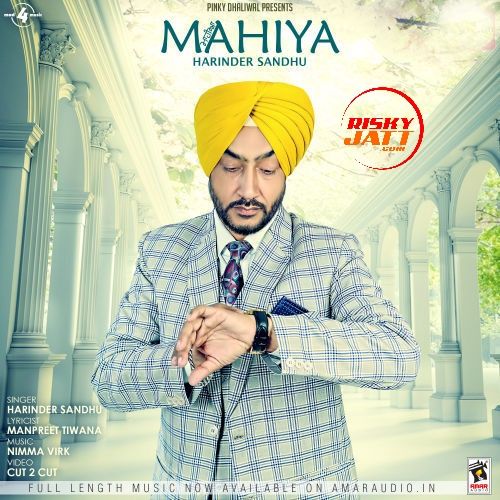 Mahiya Harinder Sandhu mp3 song ringtone, Mahiya Harinder Sandhu Ringtone Download - RiskyJatt.Com