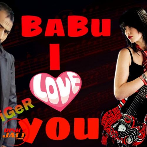 Babu i love u Raj Tiger mp3 song ringtone, Babu i love u Raj Tiger Ringtone Download - RiskyJatt.Com