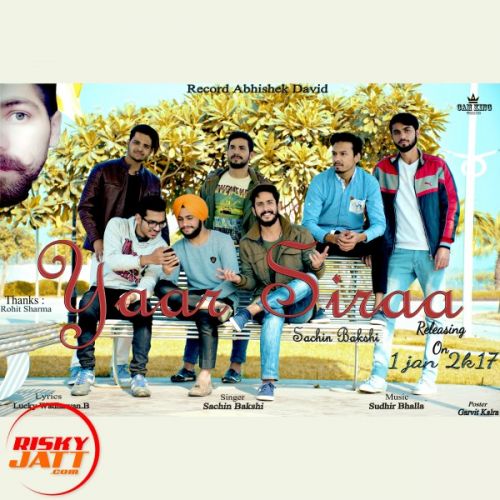 Yaar Siraa Sachin Bakshi mp3 song ringtone, Yaar Siraa Sachin Bakshi Ringtone Download - RiskyJatt.Com