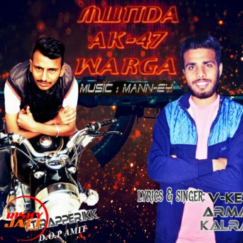 Munda Ak47 Warga V Key Armani Kalram mp3 song ringtone, Munda Ak47 Warga V Key Armani Kalram Ringtone Download - RiskyJatt.Com