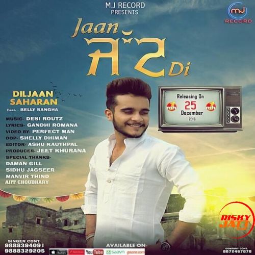 Jaan Jatt Di Diljaan Saharan mp3 song ringtone, Jaan Jatt Di Diljaan Saharan Ringtone Download - RiskyJatt.Com