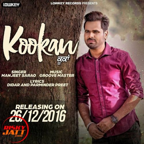 Kookan Manjeet Sarao mp3 song ringtone, Kookan Manjeet Sarao Ringtone Download - RiskyJatt.Com