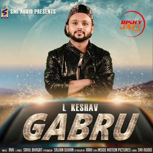 Gabru L Keshav mp3 song ringtone, Gabru L Keshav Ringtone Download - RiskyJatt.Com