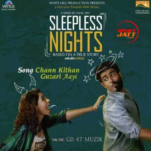 Chann Kithan Guzari Aayi Arunita Sinha mp3 song ringtone, Chann Kithan Guzari Arunita Sinha Ringtone Download - RiskyJatt.Com