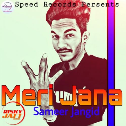 Meri jana Sameer Jangid mp3 song ringtone, Meri jana Sameer Jangid Ringtone Download - RiskyJatt.Com