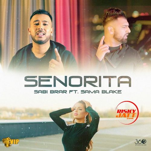 Senorita Sabi Brar mp3 song ringtone, Senorita Sabi Brar Ringtone Download - RiskyJatt.Com