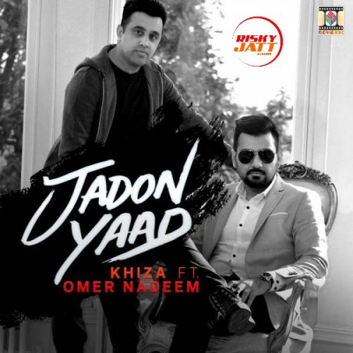 Jadon Yaad Khiza mp3 song ringtone, Jadon Yaad Khiza Ringtone Download - RiskyJatt.Com