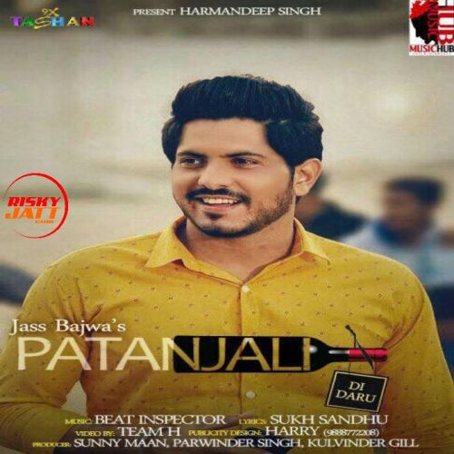 Patanjali Di Daru Jass Bajwa mp3 song ringtone, Patanjali Di Daru Jass Bajwa Ringtone Download - RiskyJatt.Com