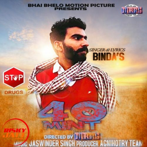 40 Mint Binda's mp3 song ringtone, 40 Mint Binda's Ringtone Download - RiskyJatt.Com