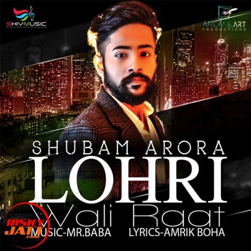 Lohri Wali Raat Shubam Arora mp3 song ringtone, Lohri Wali Raat Shubam Arora Ringtone Download - RiskyJatt.Com