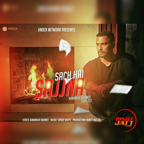 Sach Hai Sajjna Karamvir Bhanot mp3 song ringtone, Sach Hai Sajjna Karamvir Bhanot Ringtone Download - RiskyJatt.Com