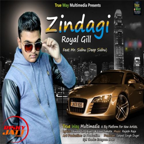 Zindagi Royal Gill mp3 song ringtone, Zindagi Royal Gill Ringtone Download - RiskyJatt.Com