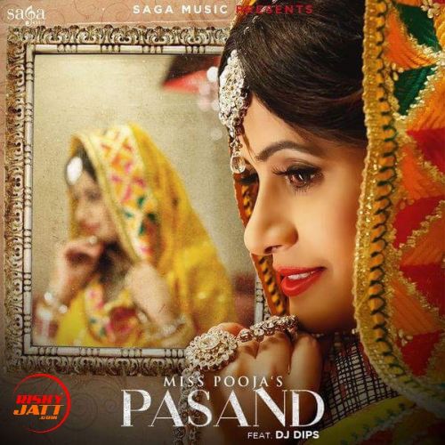 Pasand Miss Pooja mp3 song ringtone, Pasand Miss Pooja Ringtone Download - RiskyJatt.Com