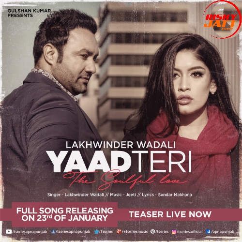 Yaad Teri Lakhwinder Wadali mp3 song ringtone, Yaad Teri Lakhwinder Wadali Ringtone Download - RiskyJatt.Com