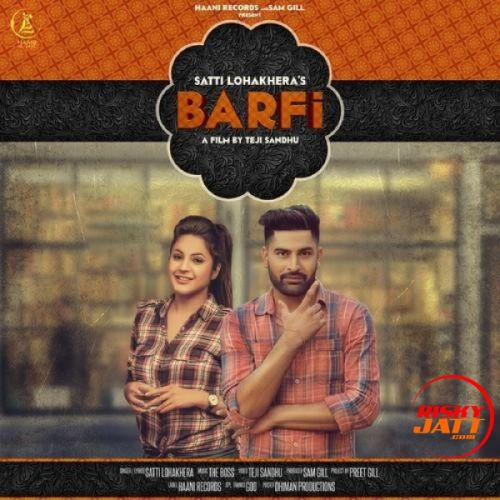 Barfi Satti Lohakhera mp3 song ringtone, Barfi Satti Lohakhera Ringtone Download - RiskyJatt.Com