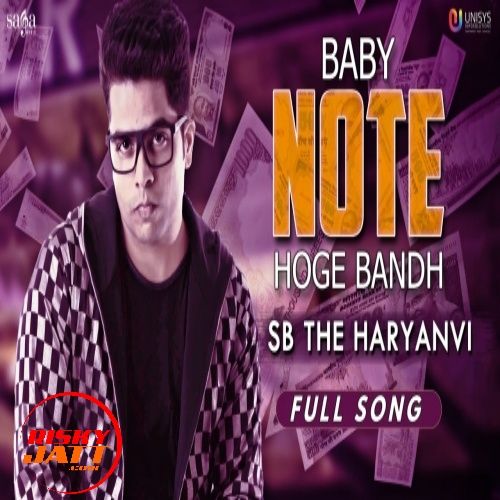 Baby Note Hoge Bandh SB The Haryanvi mp3 song ringtone, Baby Note Hoge Bandh SB The Haryanvi Ringtone Download - RiskyJatt.Com