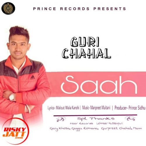 Saah Guri Chahal mp3 song ringtone, Saah Guri Chahal Ringtone Download - RiskyJatt.Com