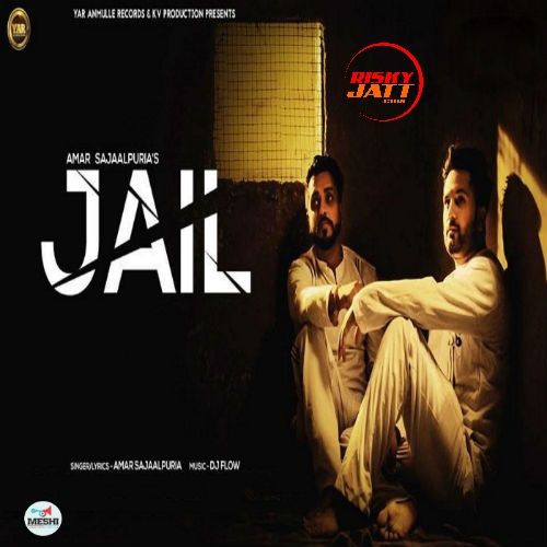 Jail Amar Sajaalpuria mp3 song ringtone, Jail Amar Sajaalpuria Ringtone Download - RiskyJatt.Com