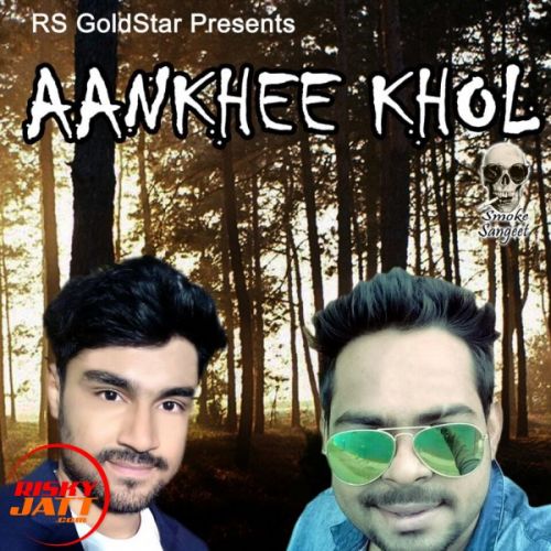 Aankhee Khol Anshuman Nandi mp3 song ringtone, Aankhee Khol Anshuman Nandi Ringtone Download - RiskyJatt.Com