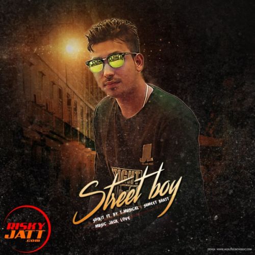 Street Boy Spirit Ft T.Musical, Sumit mp3 song ringtone, Street Boy Spirit Ft T.Musical, Sumit Ringtone Download - RiskyJatt.Com