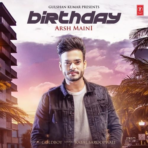 Birthday Arsh Maini mp3 song ringtone, Birthday Arsh Maini Ringtone Download - RiskyJatt.Com