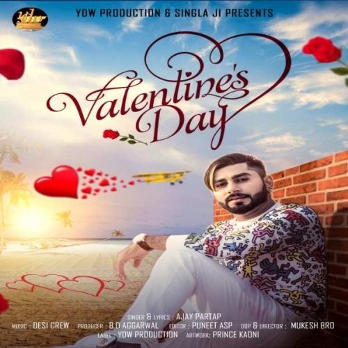 Valentines Day Ajay Partap mp3 song ringtone, Valentines Day Ajay Partap Ringtone Download - RiskyJatt.Com