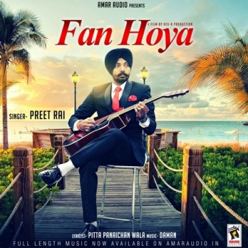 Fan Hoya Preet Rai mp3 song ringtone, Fan Hoya Preet Rai Ringtone Download - RiskyJatt.Com