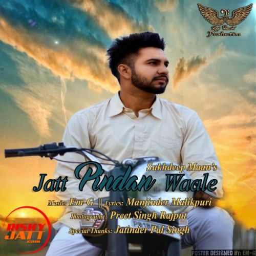 Jatt Pindan Waale Sukhdeep Maan mp3 song ringtone, Jatt Pindan Waale Sukhdeep Maan Ringtone Download - RiskyJatt.Com