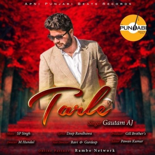 Tarle Gautam AJ mp3 song ringtone, Tarle Gautam AJ Ringtone Download - RiskyJatt.Com