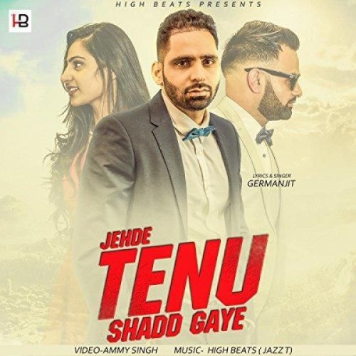 Jehde Tenu Shadd Gaye Germanjit mp3 song ringtone, Jehde Tenu Shadd Gaye Germanjit Ringtone Download - RiskyJatt.Com