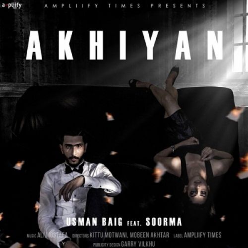 Ankhiyan Usman Baig mp3 song ringtone, Ankhiyan Usman Baig Ringtone Download - RiskyJatt.Com