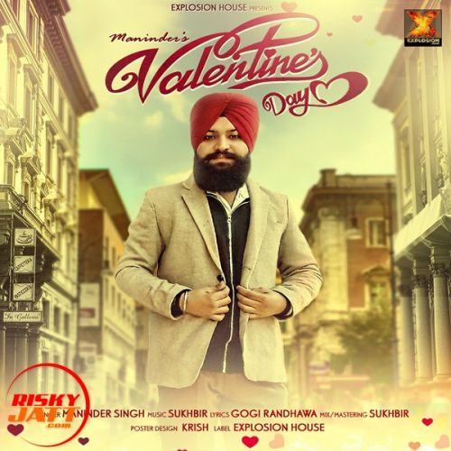 Valentine's Day Maninder mp3 song ringtone, Valentine's Day Maninder Ringtone Download - RiskyJatt.Com