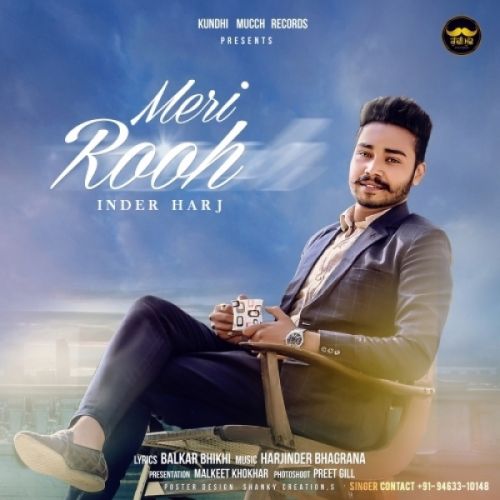 Meri Rooh Inder Harj mp3 song ringtone, Meri Rooh Inder Harj Ringtone Download - RiskyJatt.Com