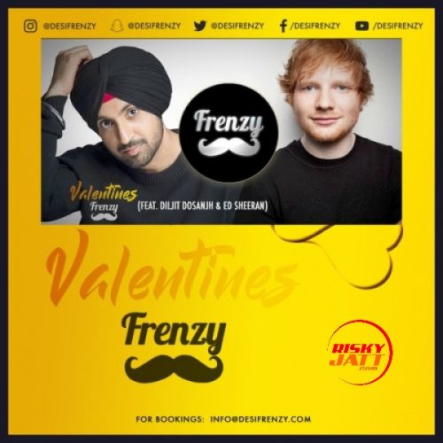 Valentines Frenzy Diljit Dosanjh, Dj Frenzy mp3 song ringtone, Valentines Frenzy Diljit Dosanjh, Dj Frenzy Ringtone Download - RiskyJatt.Com