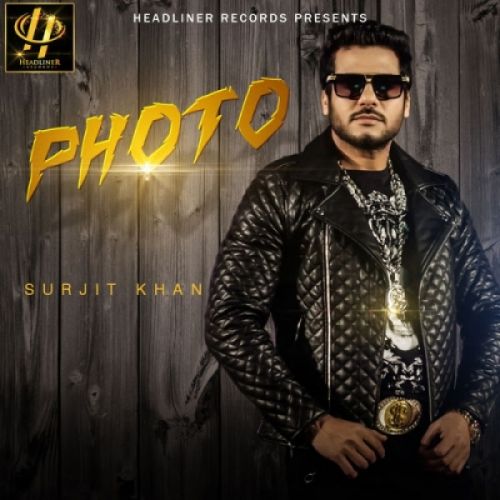 Photo Surjit Khan mp3 song ringtone, Photo Surjit Khan Ringtone Download - RiskyJatt.Com