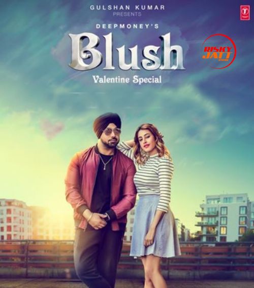 Blush Deep Money mp3 song ringtone, Blush Deep Money Ringtone Download - RiskyJatt.Com