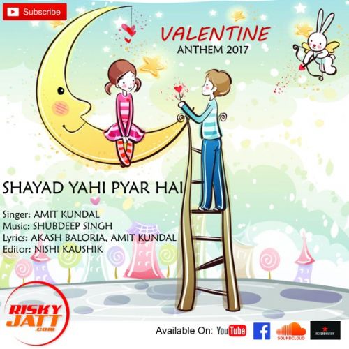 Shayad Yahi Pyar Hai Amit Kundal mp3 song ringtone, Shayad Yahi Pyar Hai Amit Kundal Ringtone Download - RiskyJatt.Com