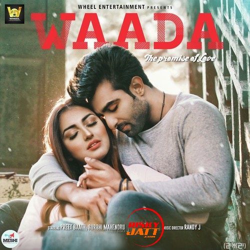 Waada Preet Bath mp3 song ringtone, Waada Preet Bath Ringtone Download - RiskyJatt.Com