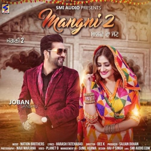 Mangni 2 (Malwe Da Jatt) Joban Sandhu mp3 song ringtone, Mangni 2 (Malwe Da Jatt) Joban Sandhu Ringtone Download - RiskyJatt.Com