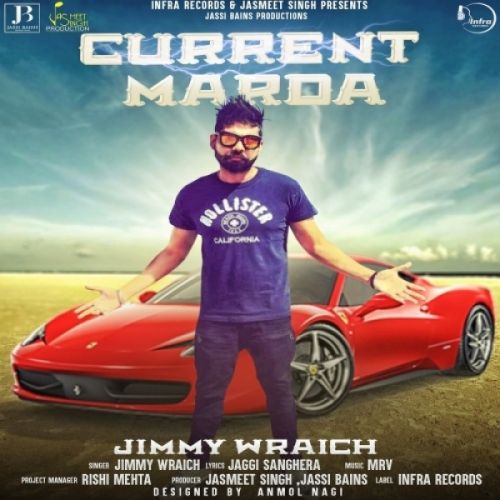 Current Marda Jimmy Wraich mp3 song ringtone, Current Marda Jimmy Wraich Ringtone Download - RiskyJatt.Com