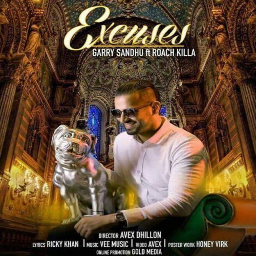 Excuses Garry Sandhu mp3 song ringtone, Excuses Garry Sandhu Ringtone Download - RiskyJatt.Com