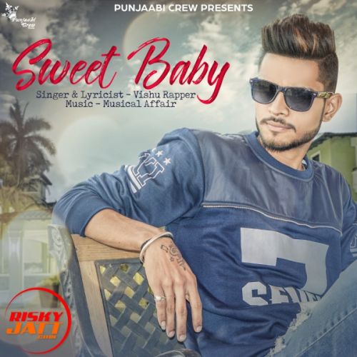 Sweet baby Vishu Rapper mp3 song ringtone, Sweet baby Vishu Rapper Ringtone Download - RiskyJatt.Com