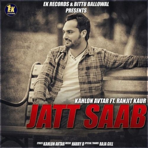 Jatt Saab Kahlon Avtar, Ranjit Kaur mp3 song ringtone, Jatt Saab Kahlon Avtar, Ranjit Kaur Ringtone Download - RiskyJatt.Com