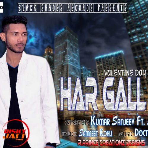 Har Gall Te Kumar Sanjeev Ft. Jatinder mp3 song ringtone, Har Gall Te Kumar Sanjeev Ft. Jatinder Ringtone Download - RiskyJatt.Com