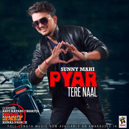 Pyar Tere Naal Sunny Mahi mp3 song ringtone, Pyar Tere Naal Sunny Mahi Ringtone Download - RiskyJatt.Com