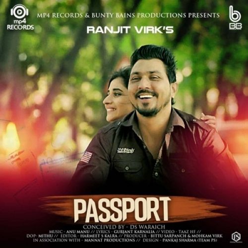 Passport Ranjit Virk mp3 song ringtone, Passport Ranjit Virk Ringtone Download - RiskyJatt.Com