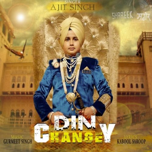 Din Changey Ajit Singh mp3 song ringtone, Din Changey Ajit Singh Ringtone Download - RiskyJatt.Com