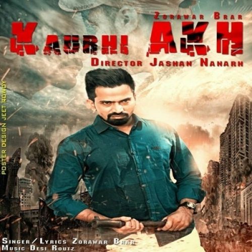 Kaurhi Akh Zorawar Brar mp3 song ringtone, Kaurhi Akh Zorawar Brar Ringtone Download - RiskyJatt.Com