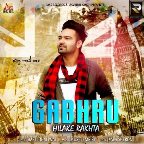 Gabhru Hilake Rakhta Babli Dhaliwal mp3 song ringtone, Gabhru Hilake Rakhta Babli Dhaliwal Ringtone Download - RiskyJatt.Com